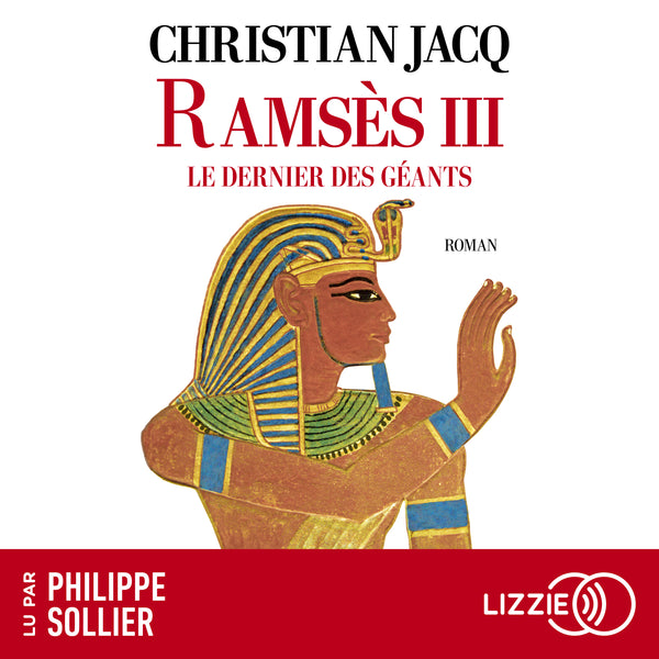 Ramsès III : le dernier des géants
