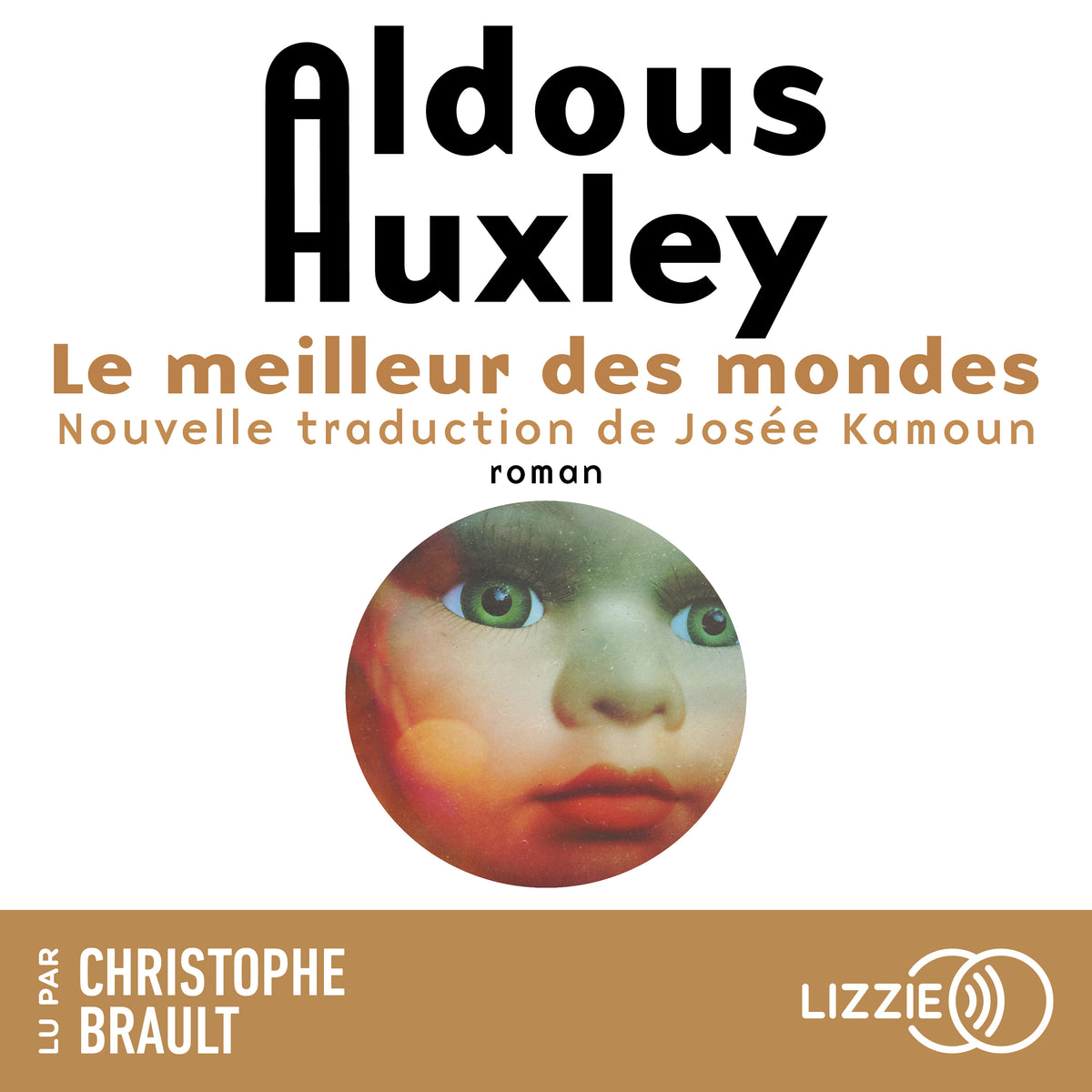 Le meilleur des mondes