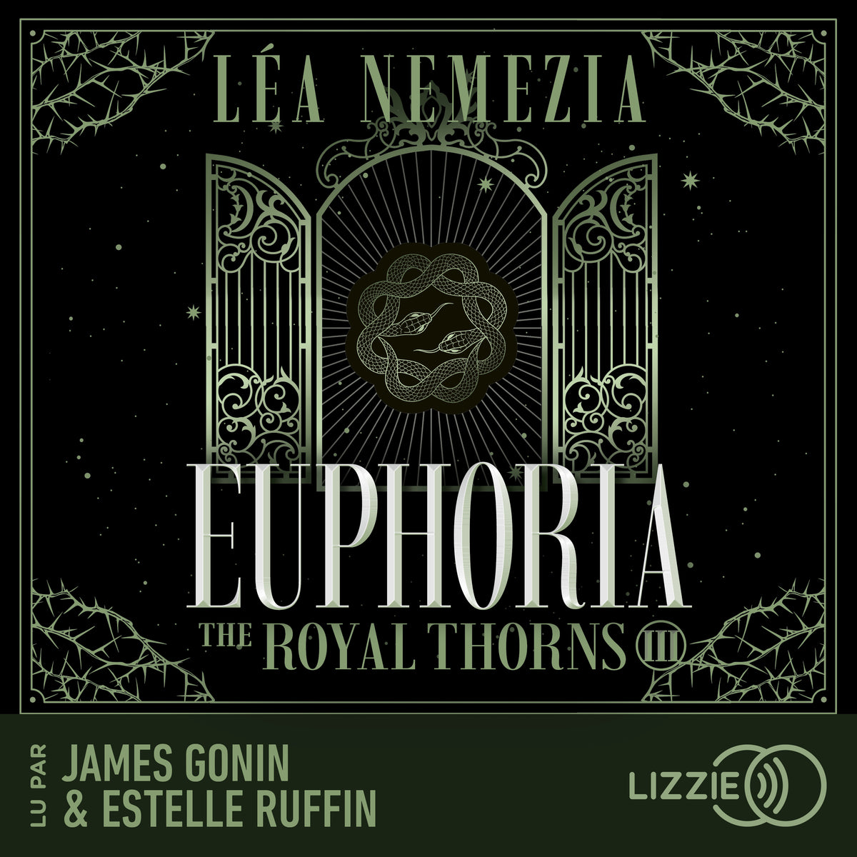 Euphoria : The Royal Thorns - Tome 3