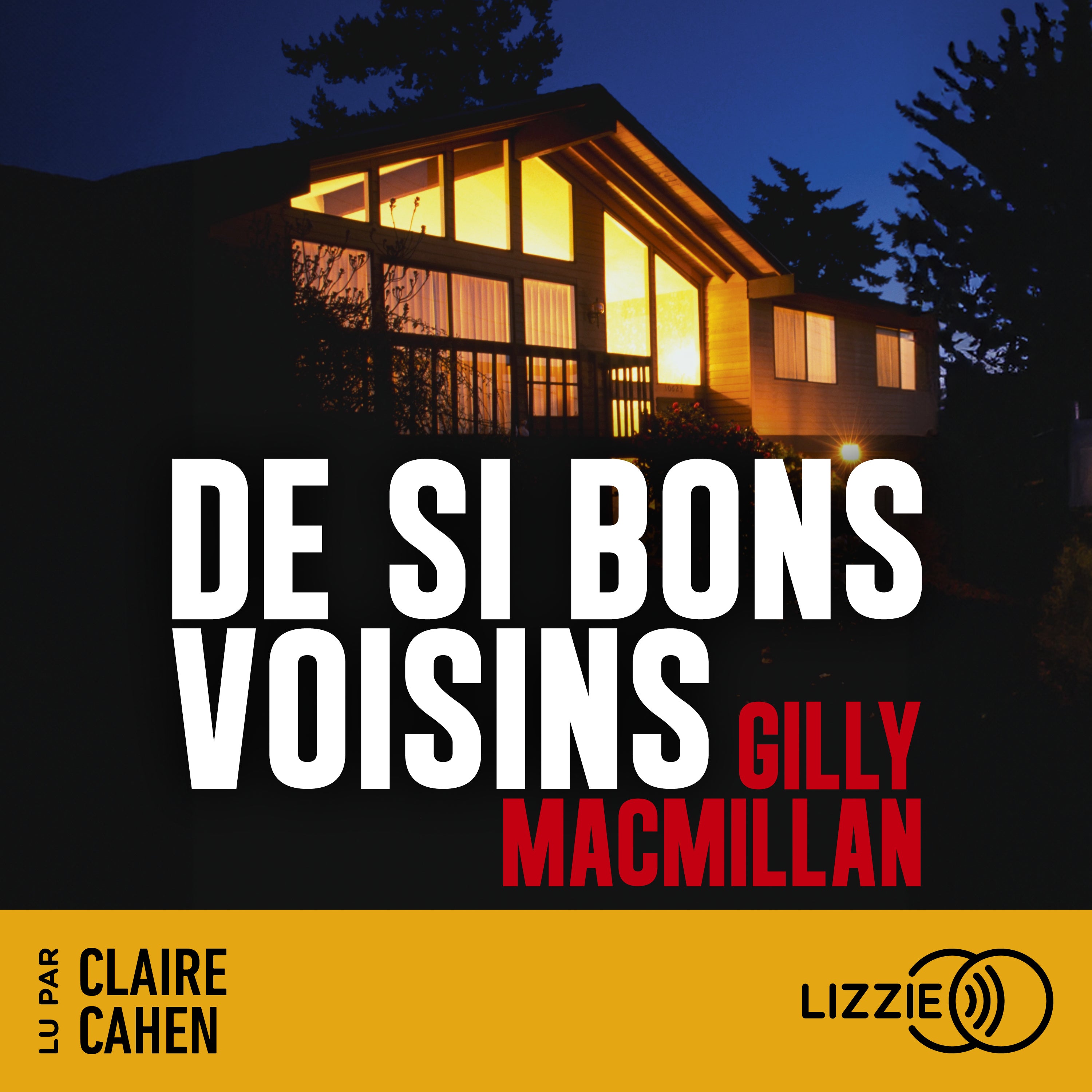 De si bons voisins