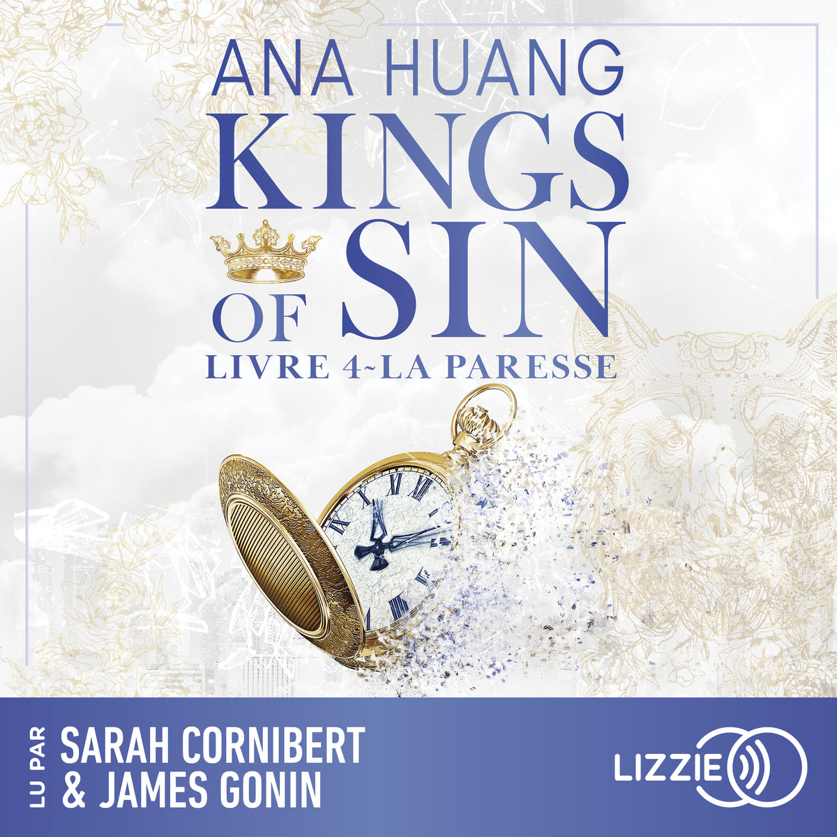 La paresse : Kings of Sin - Tome 4