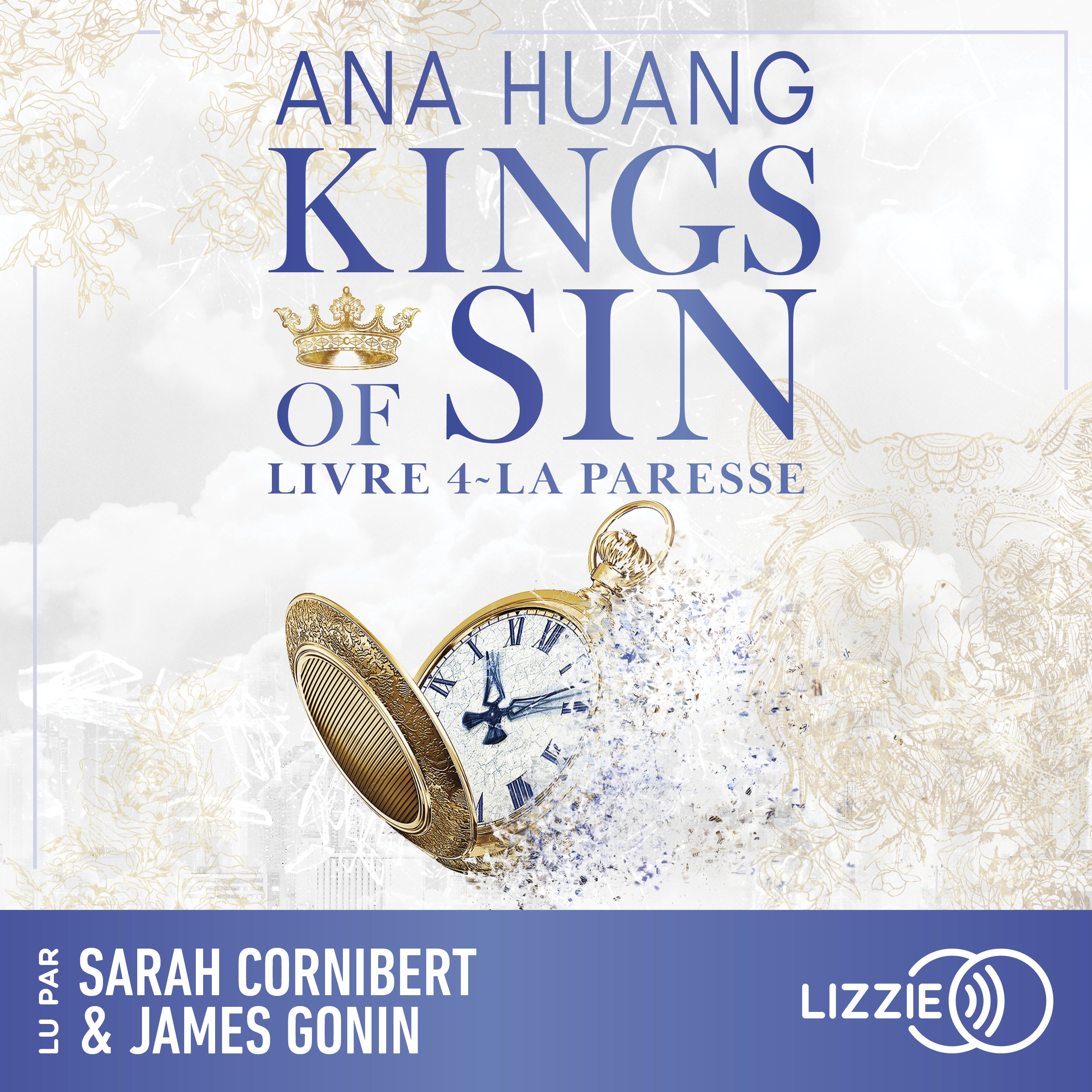 La paresse : Kings of Sin - Tome 4