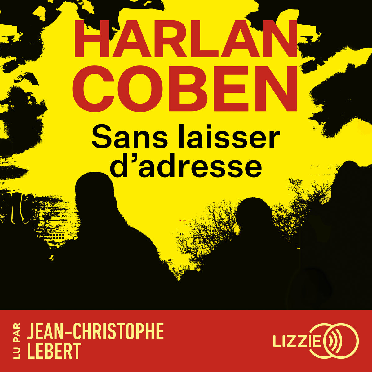 Sans laisser d'adresse