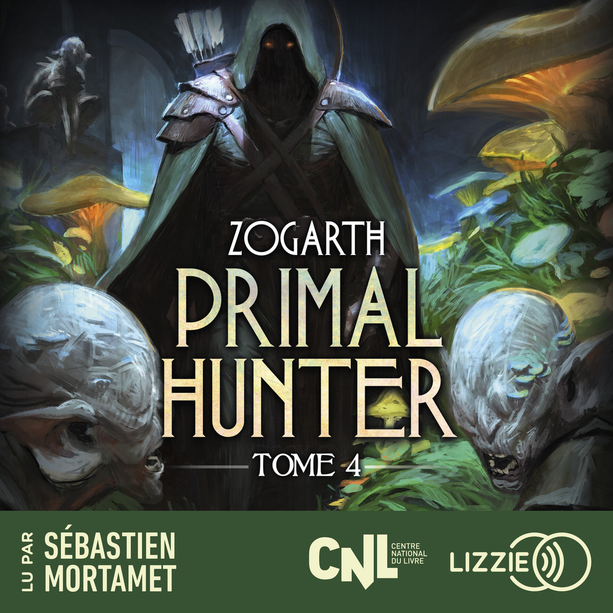 Primal Hunter - Tome 4