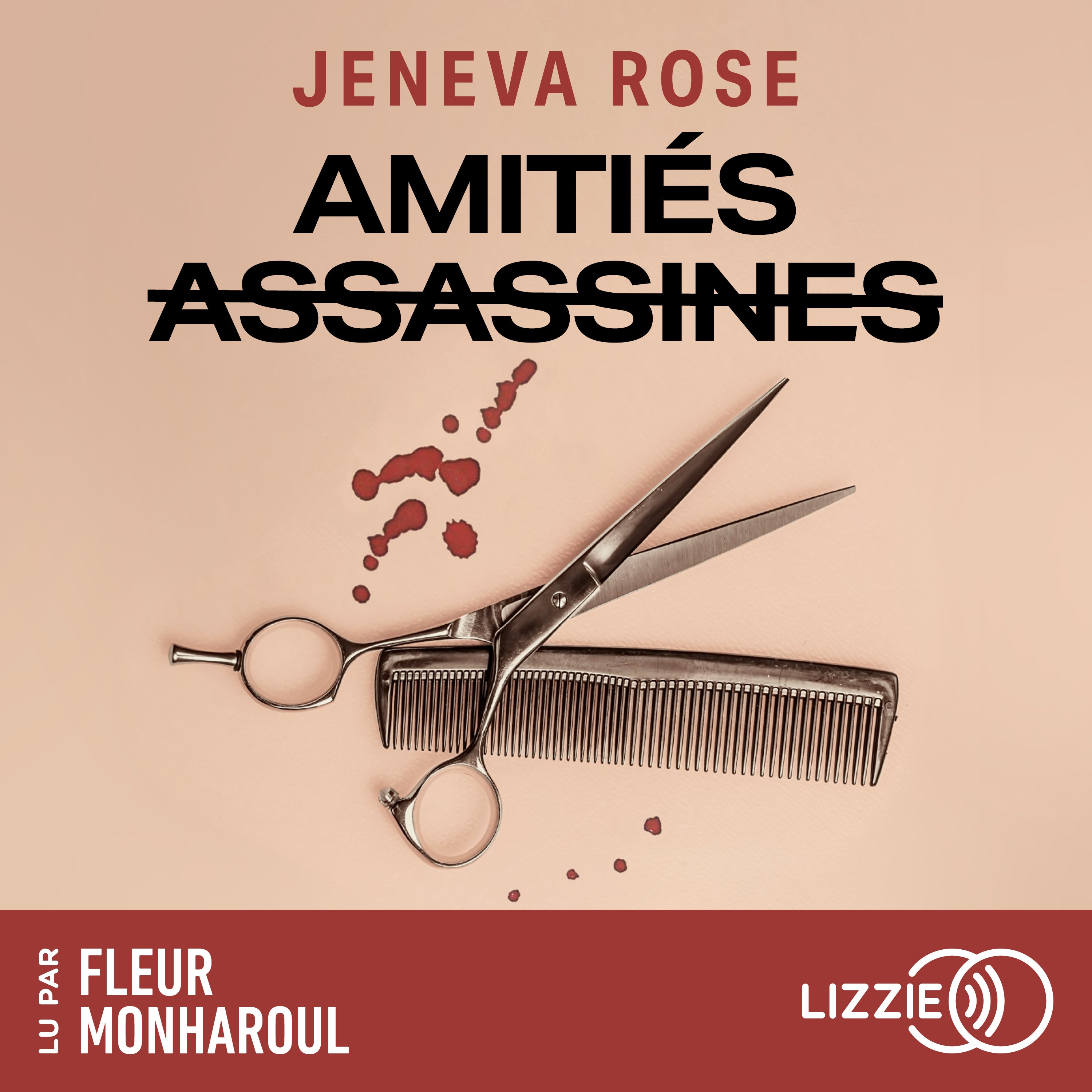 Amitiés assassines - Un thriller sur l'amitié entre femmes, l'argent et la trahsion