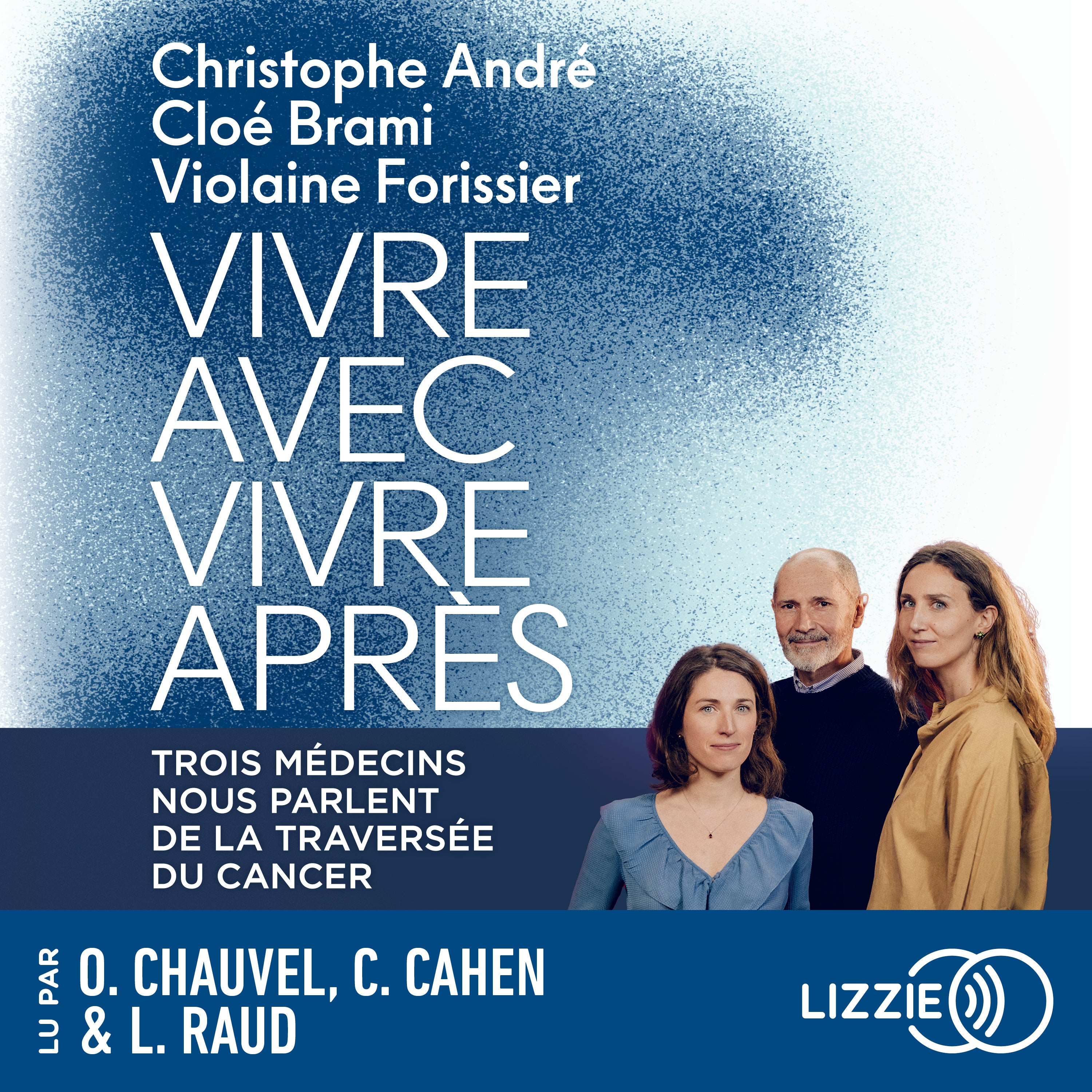 Vivre avec, vivre après