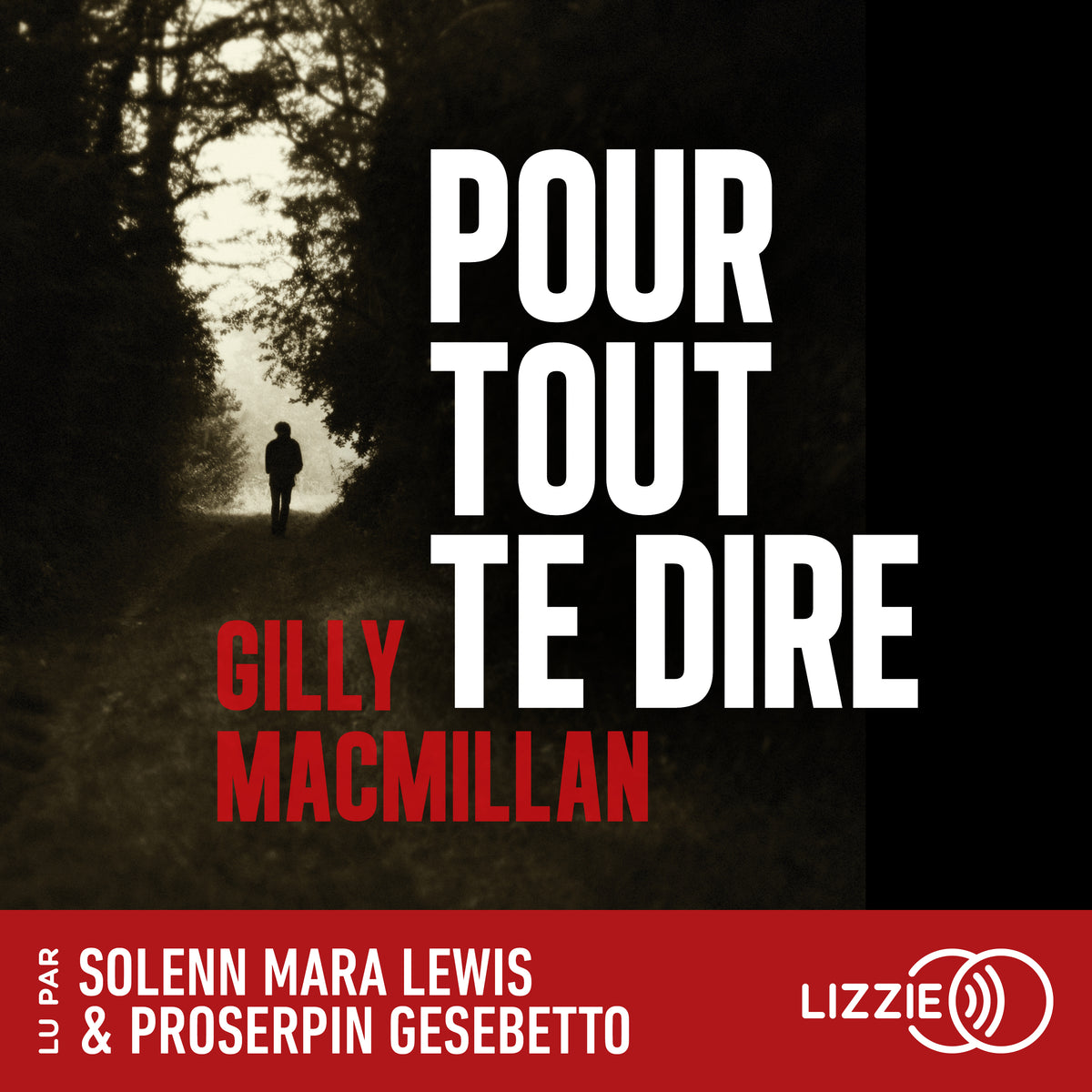 Pour tout te dire