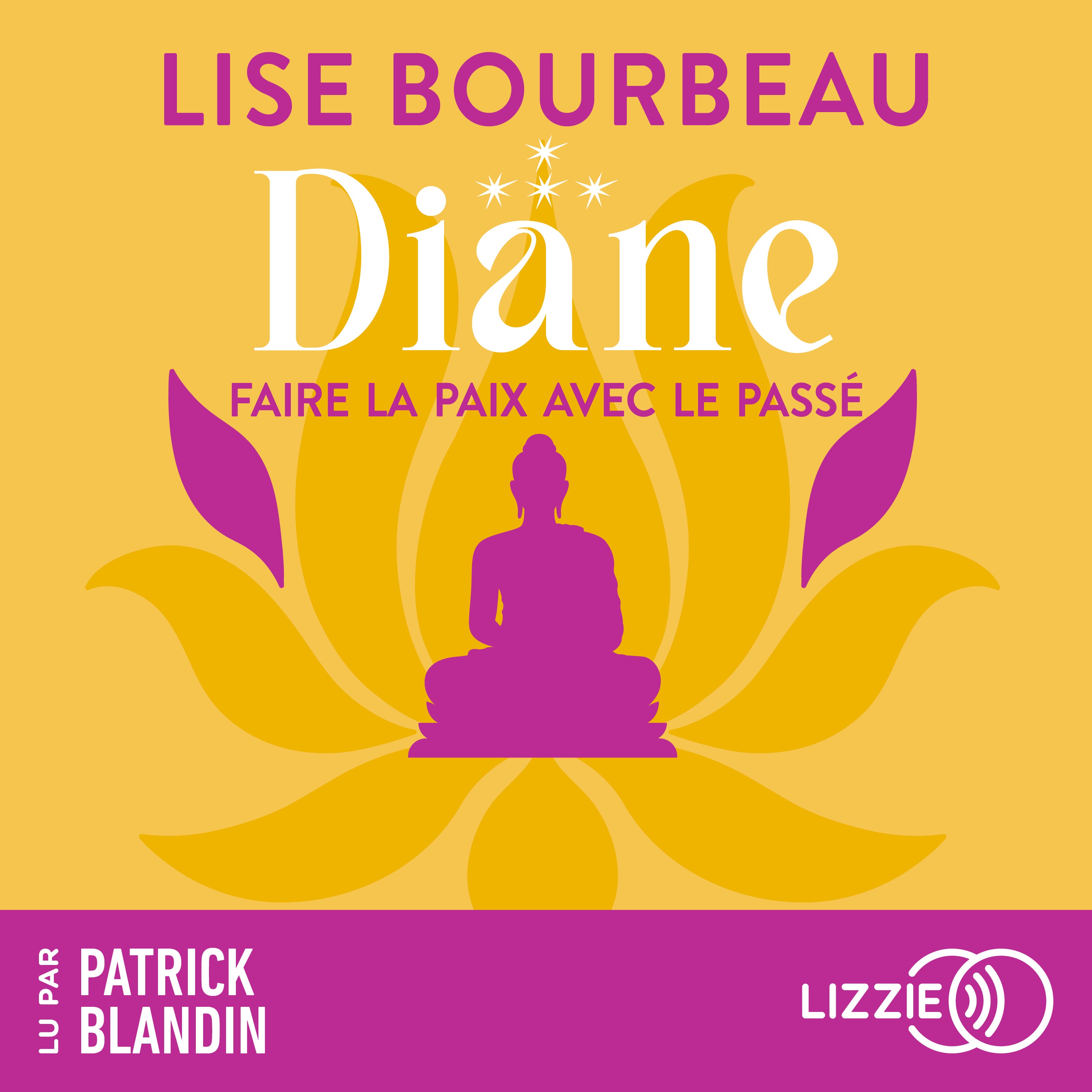 Diane - Faire la paix avec le passé