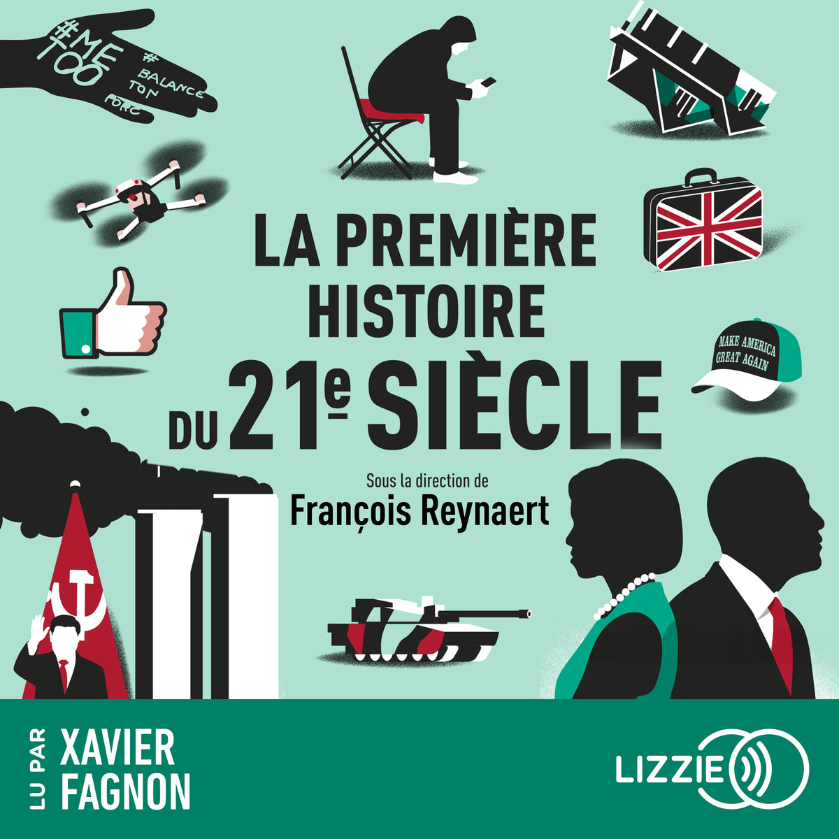 La première histoire du 21e siècle