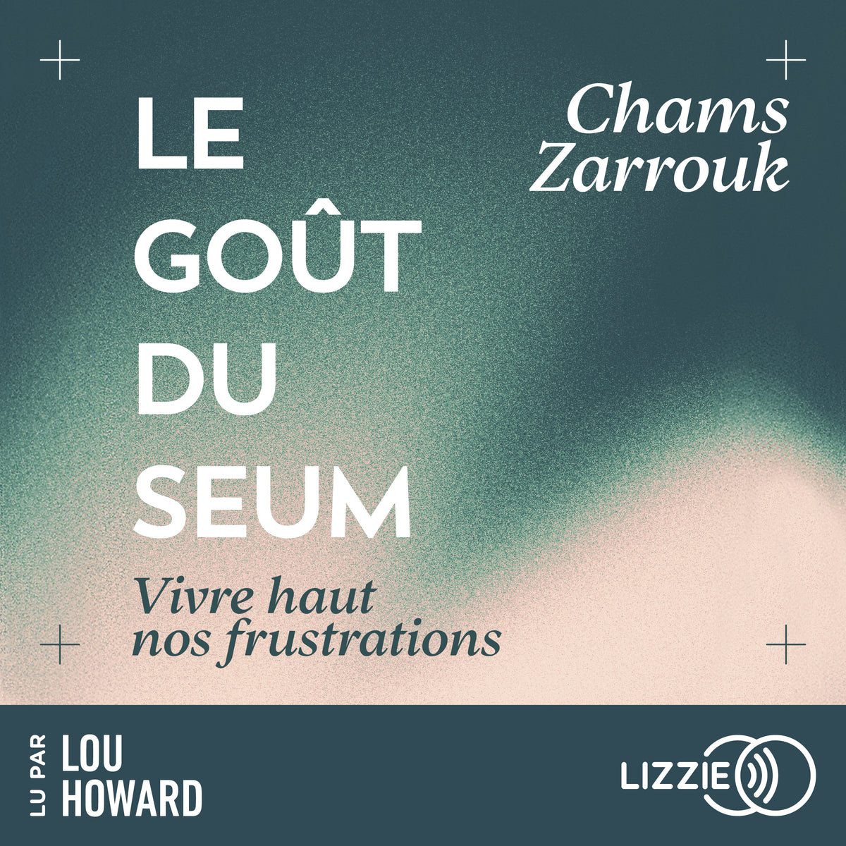 Le Goût du seum
