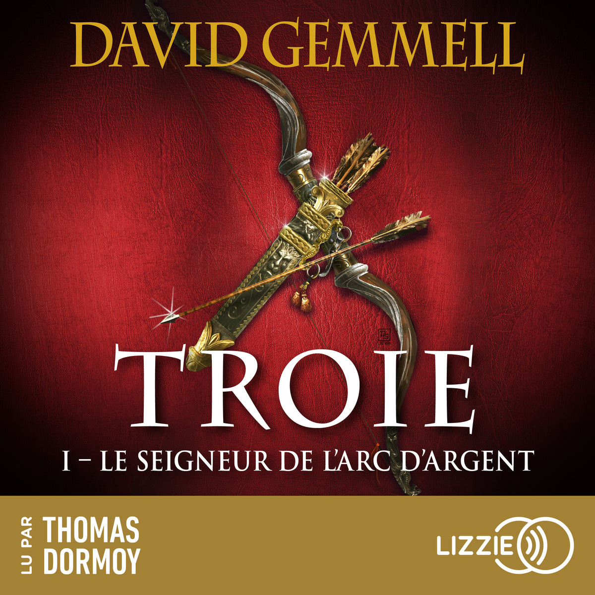 Le Seigneur de l'Arc d'Argent - Troie - Tome 1