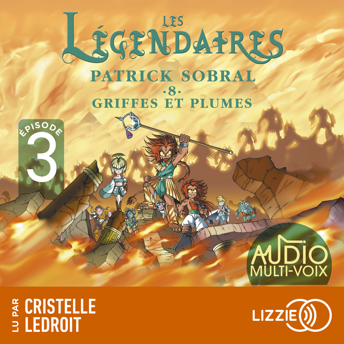 Les Légendaires - Griffes et plumes - Tome 8 - Episode 3