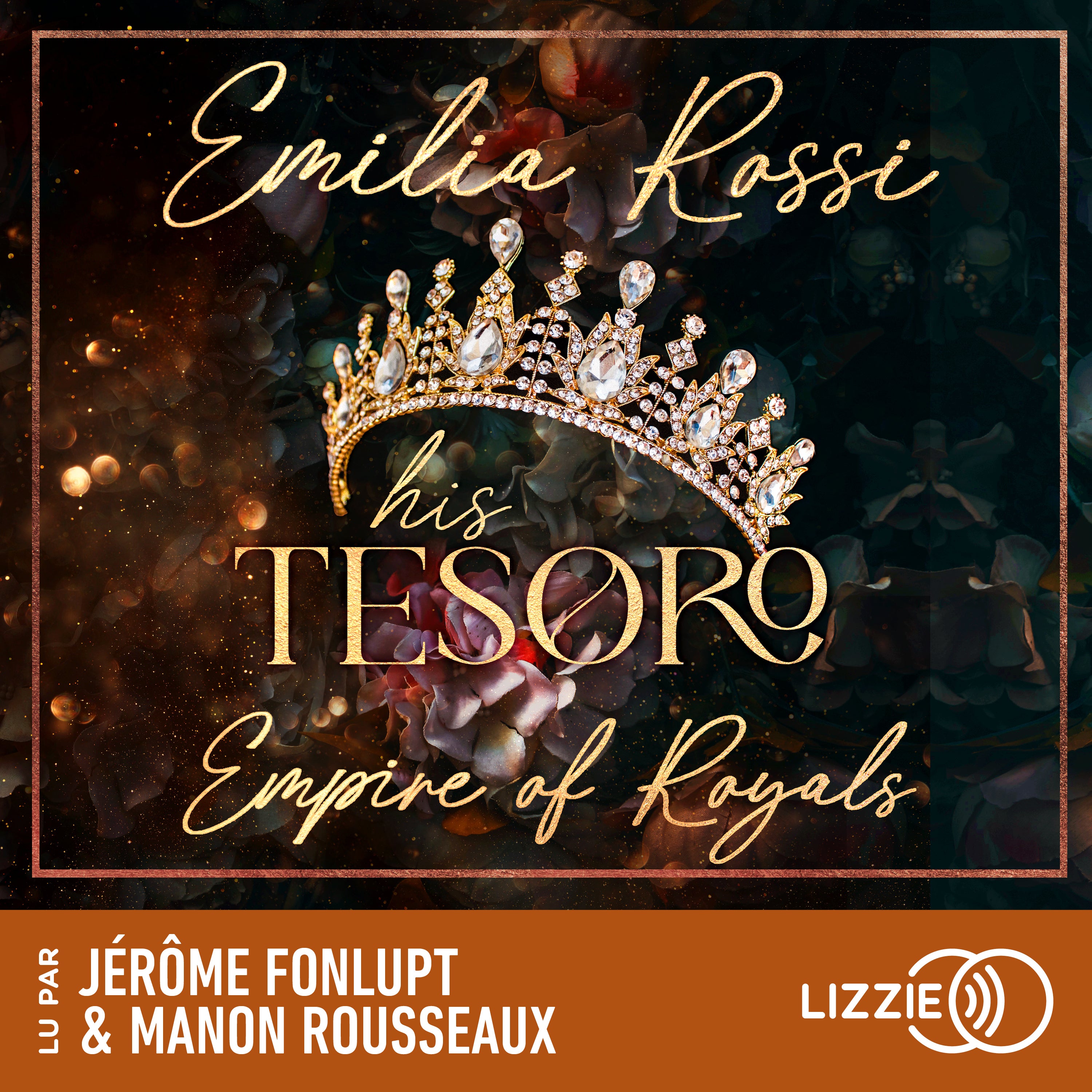 His Tesoro - Empire of Royals - Tome 1