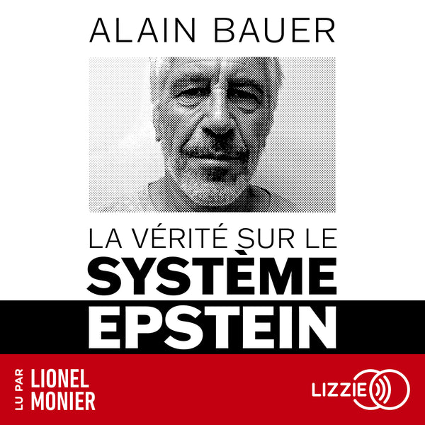 La Vérité sur le système Epstein