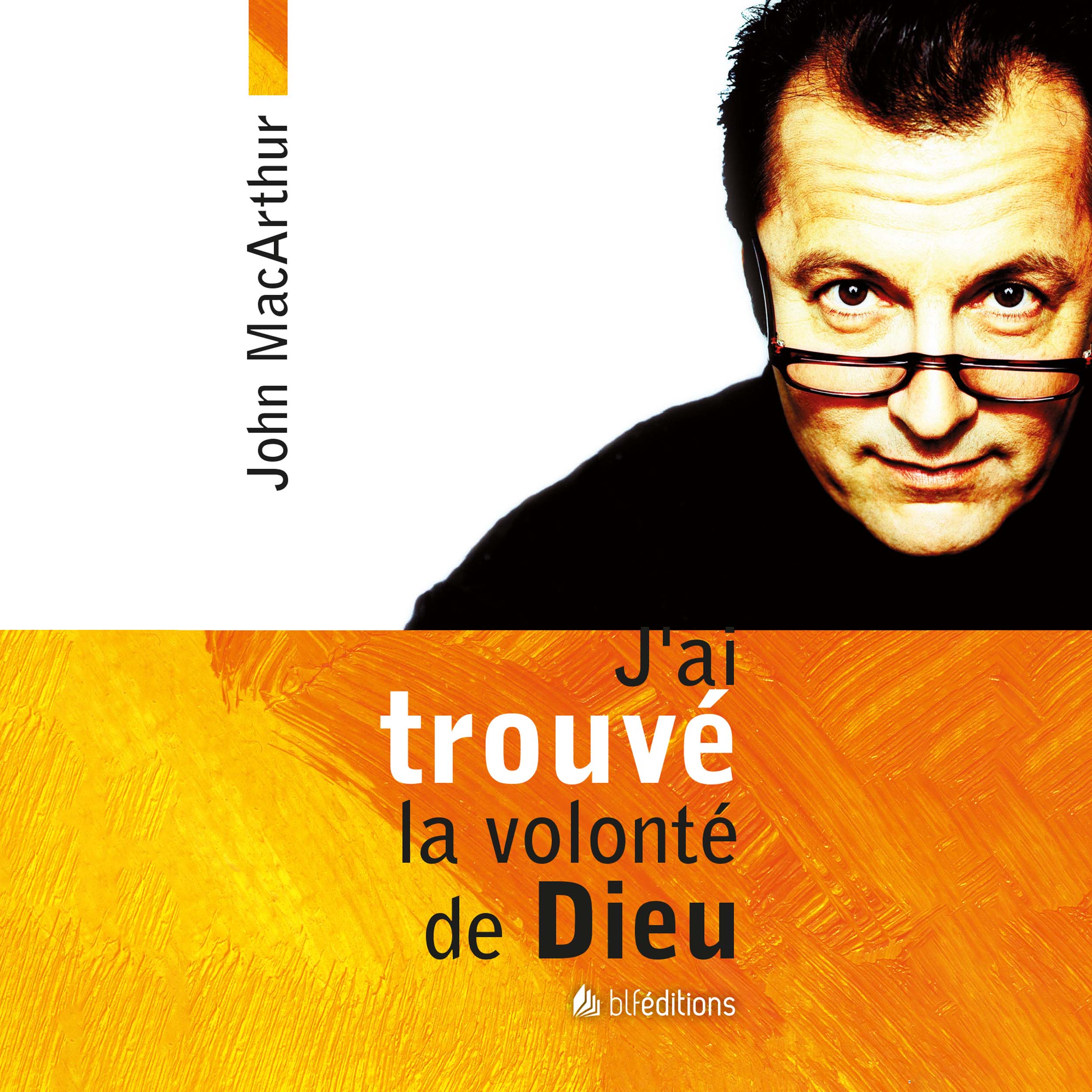 J'ai trouvé la volonté de Dieu