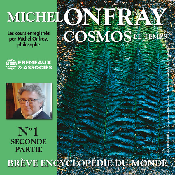 Cosmos (Volume 1.2) - Le Temps. Brève encyclopédie du monde