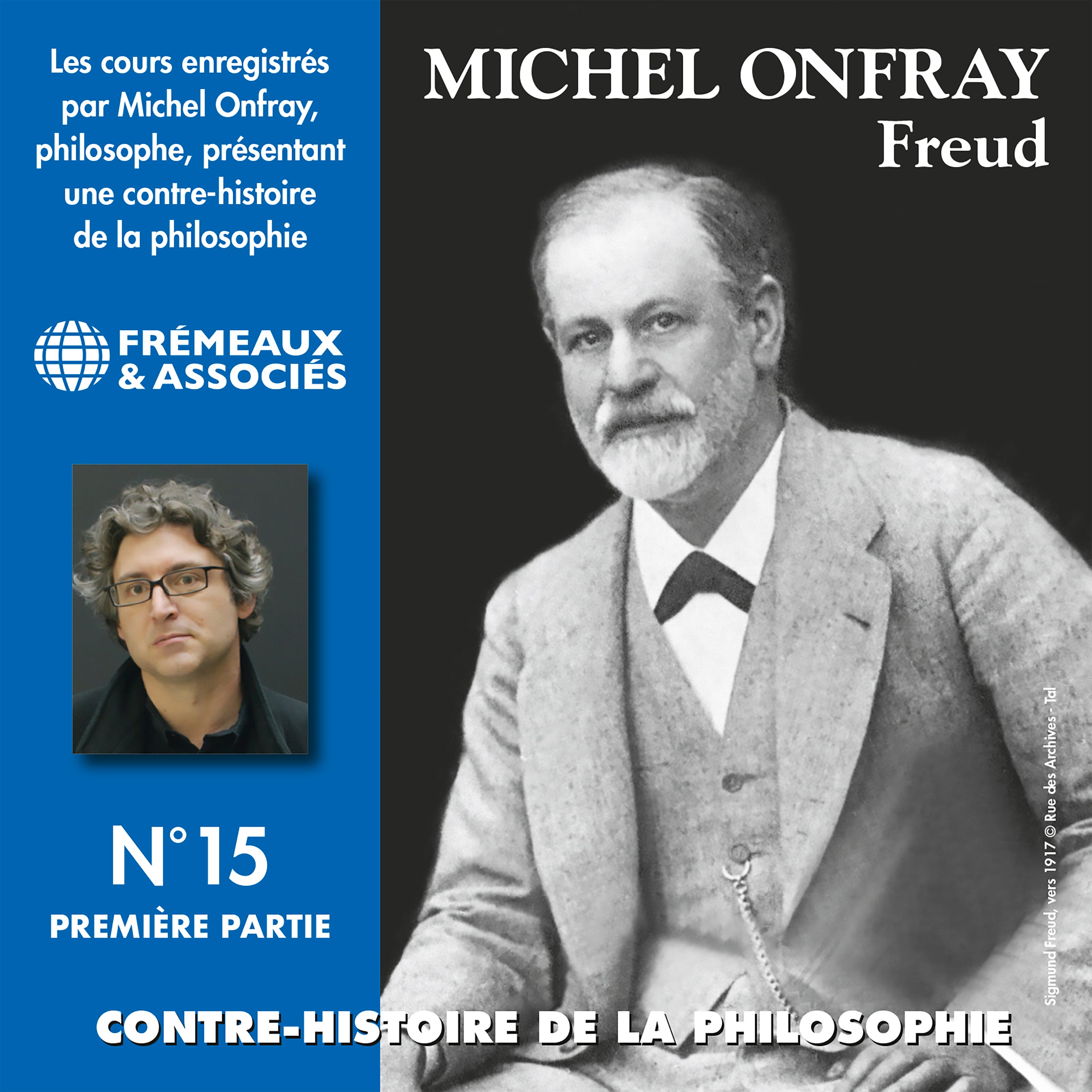 Contre-histoire de la philosophie (Volume 15.1) - Freud I