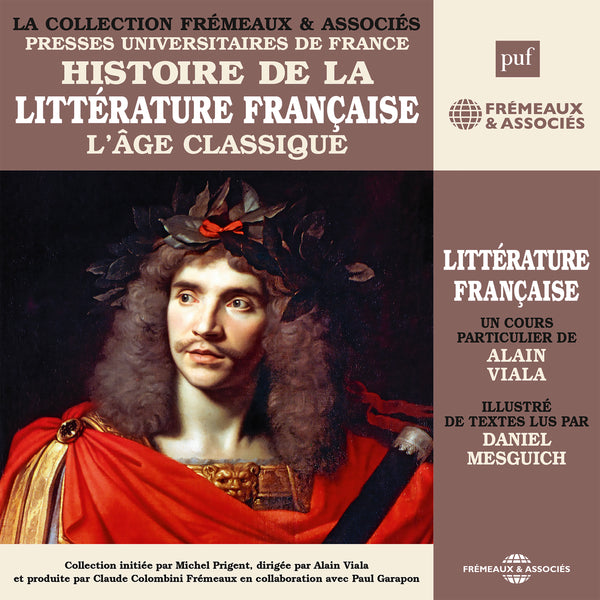 Histoire de la littérature française (Volume 3) - L'âge classique