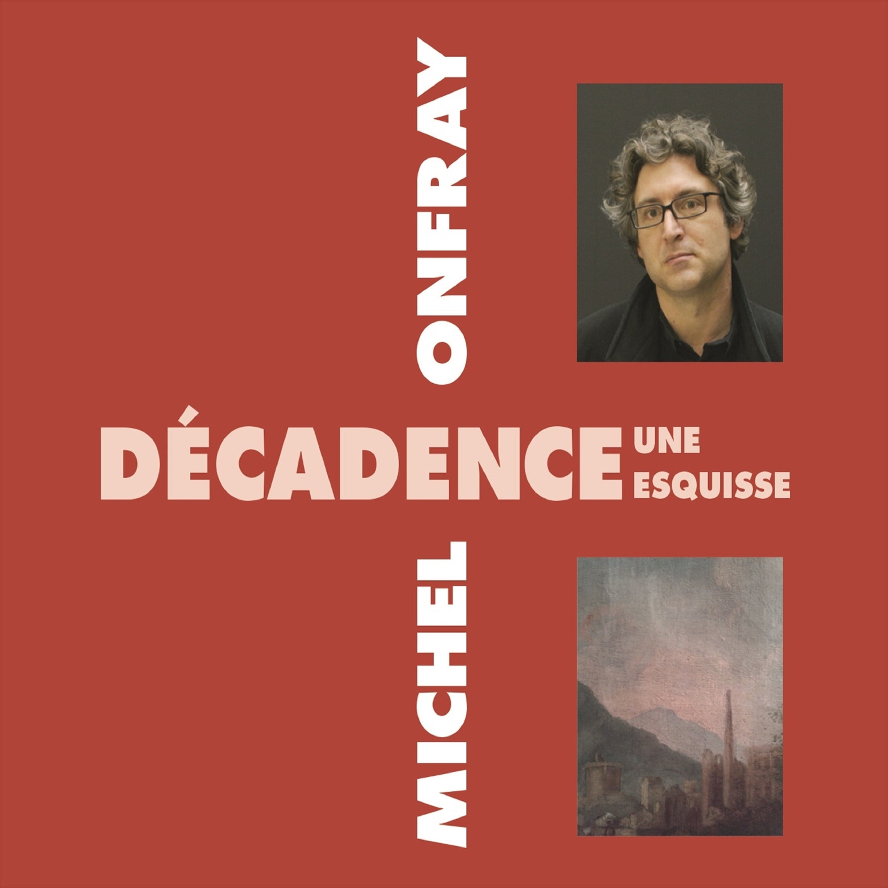 Décadence. Une esquisse