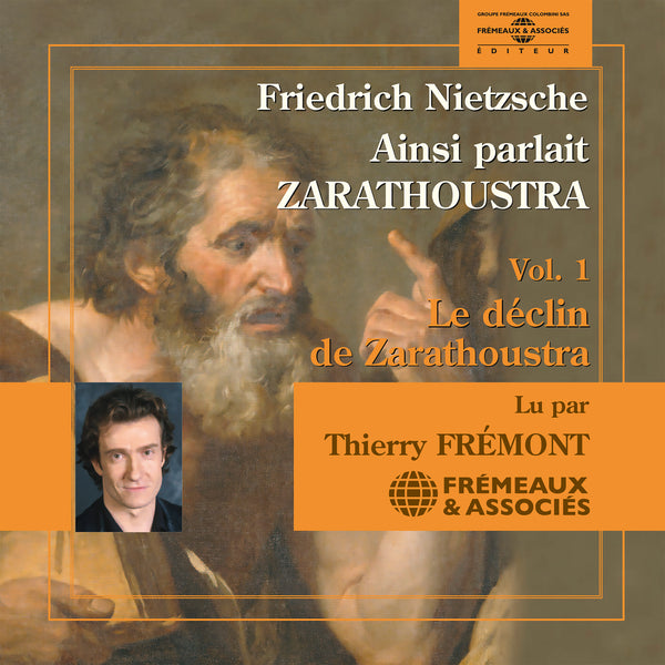Ainsi parlait Zarathoustra (Volume 1)