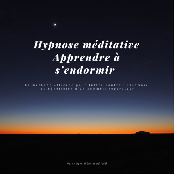 Hypnose méditative – Apprendre à s'endormir