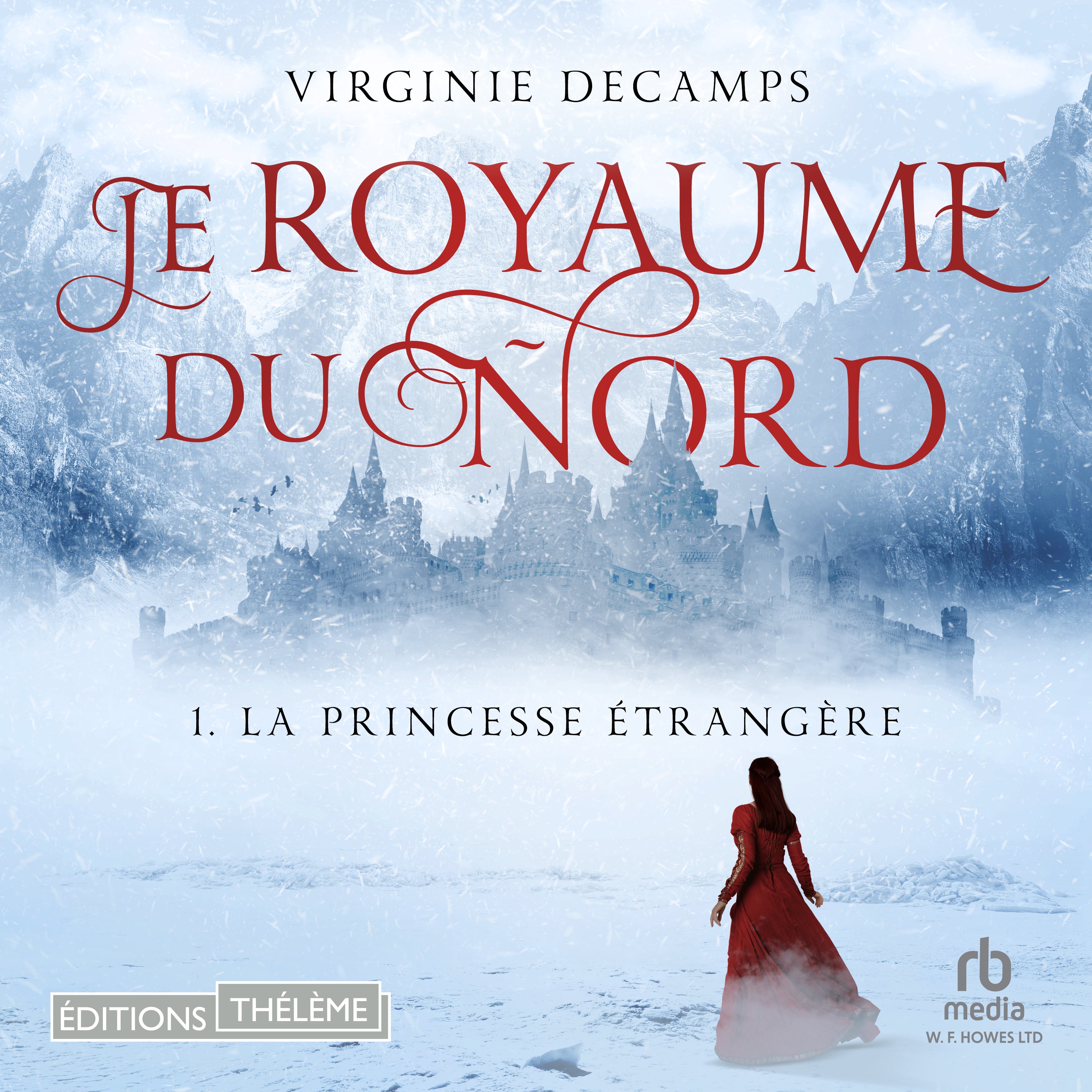 La princesse étrangère: Le royaume du nord, T1