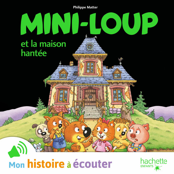 Mini-Loup et la maison hantée