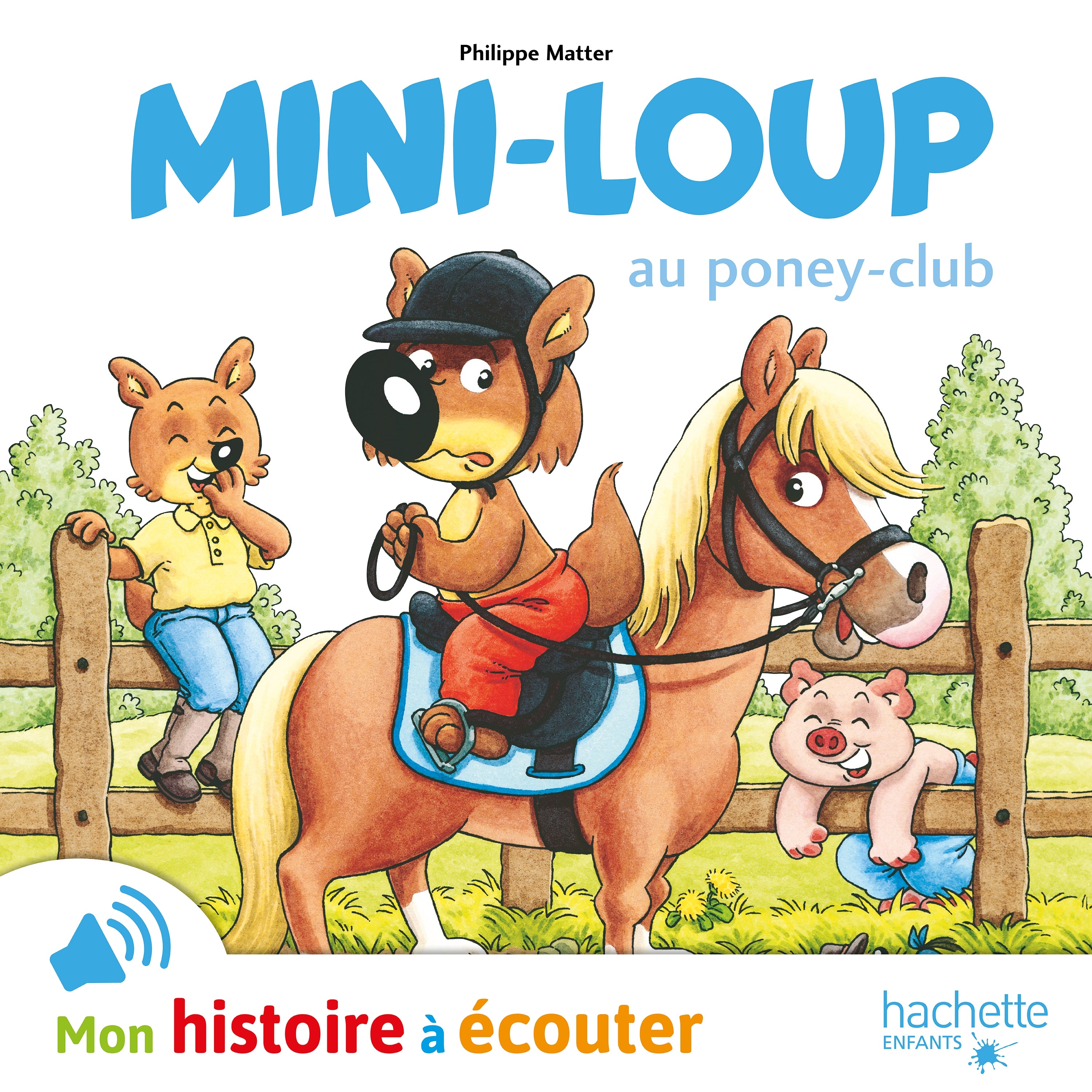 Mini-Loup au poney club - LIVRE AUDIO