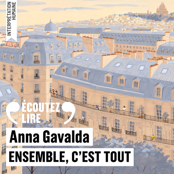 Ensemble, c'est tout