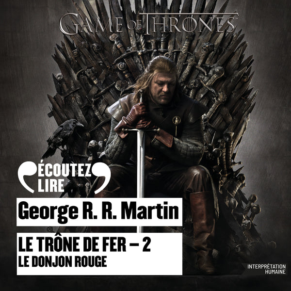Le Trône de fer (Tome 2) - Le Donjon rouge