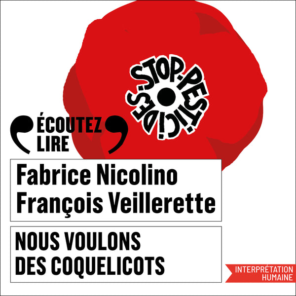Nous voulons des coquelicots
