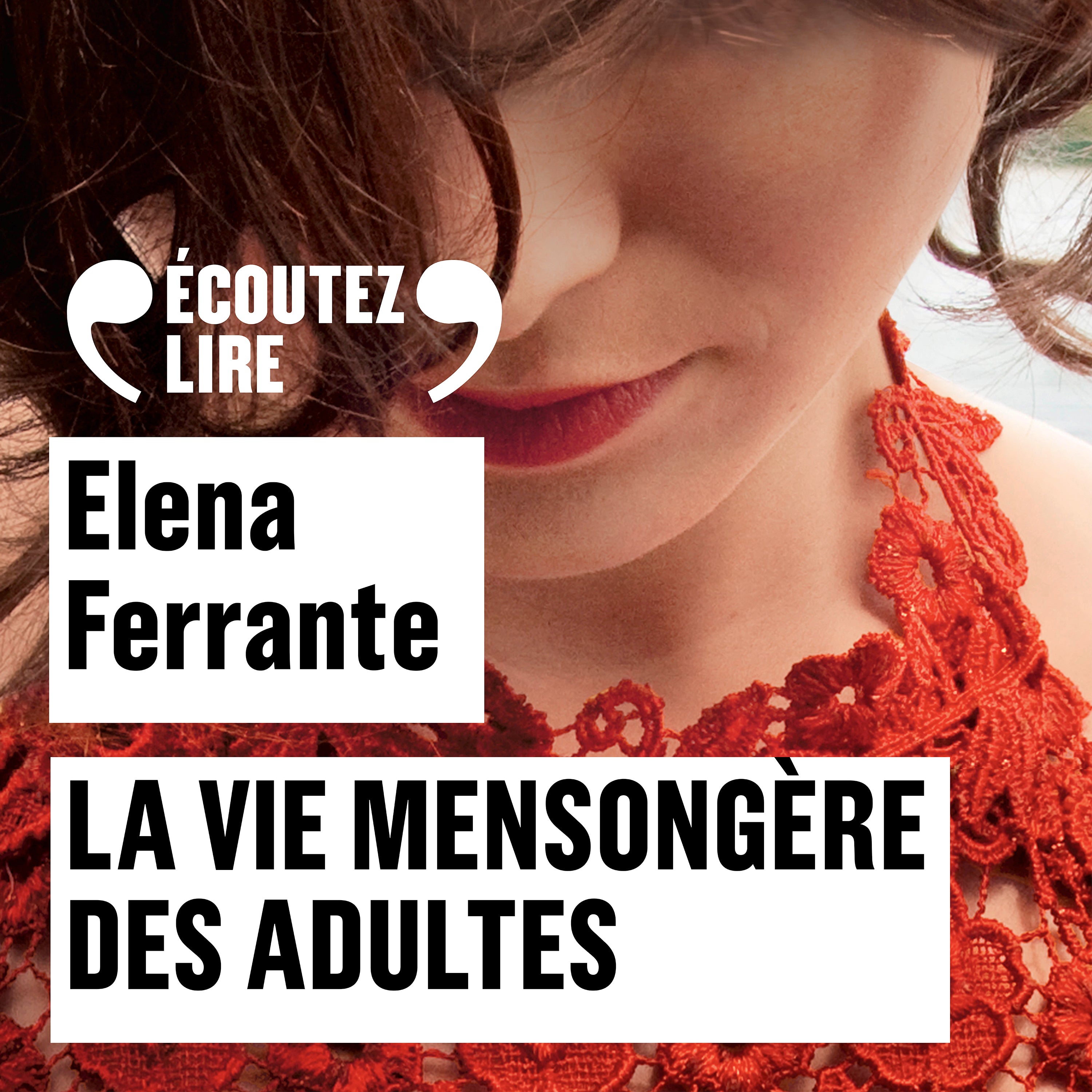 La vie mensongère des adultes