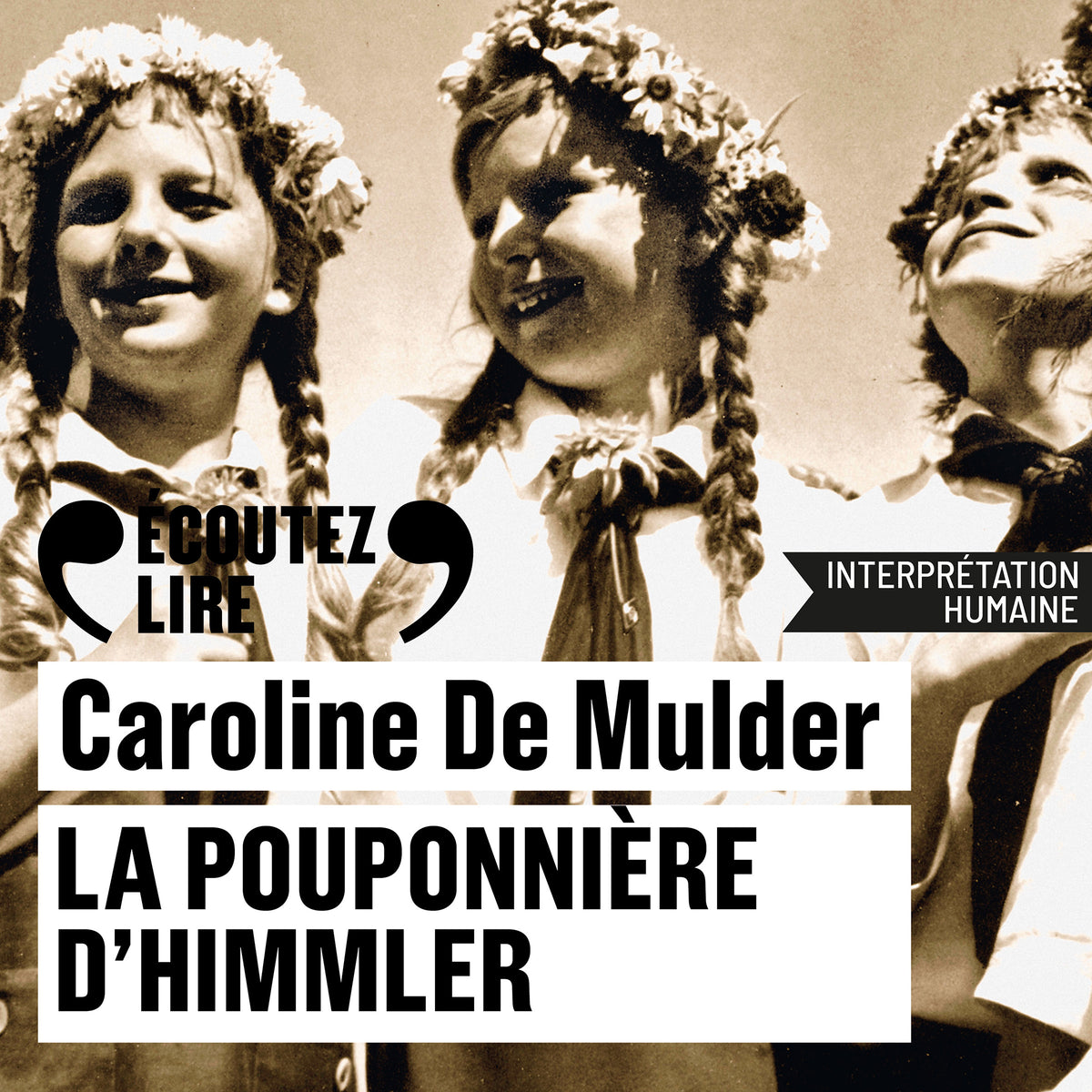 La pouponnière d'Himmler