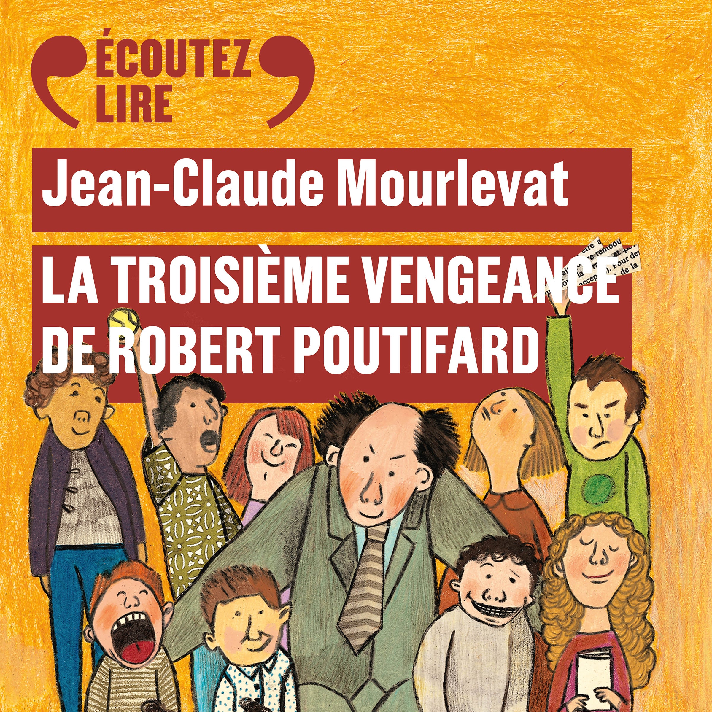 La troisième vengeance de Robert Poutifard