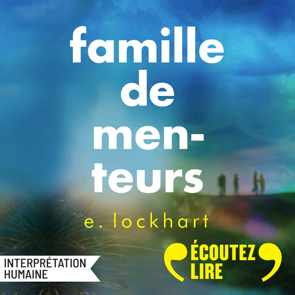 Famille de menteurs