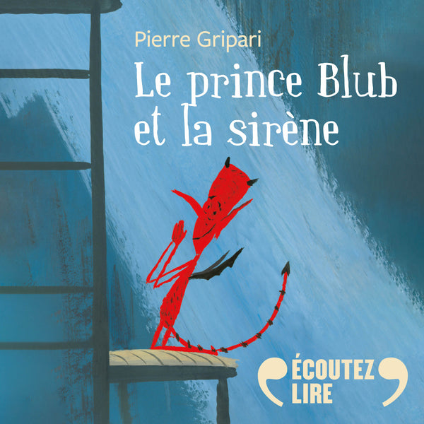 Le prince Blub et la sirène