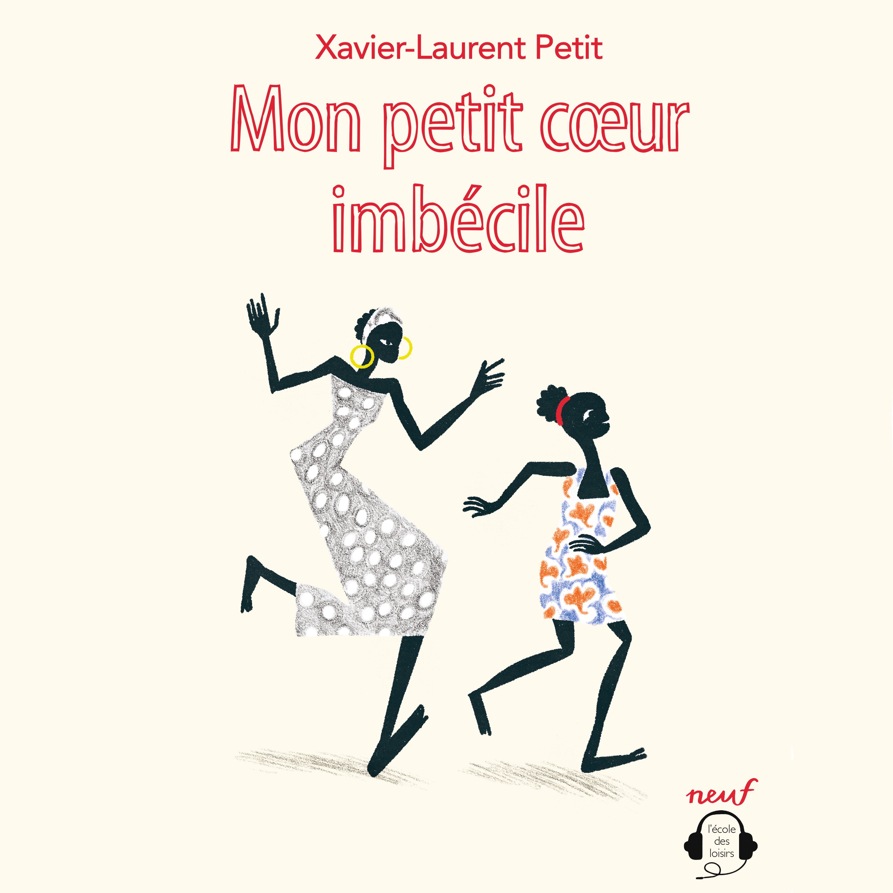 Mon petit cœur imbécile
