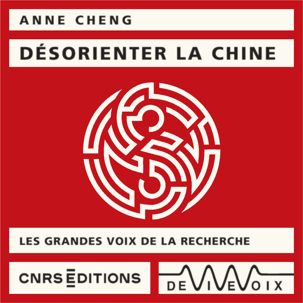 Désorienter la Chine