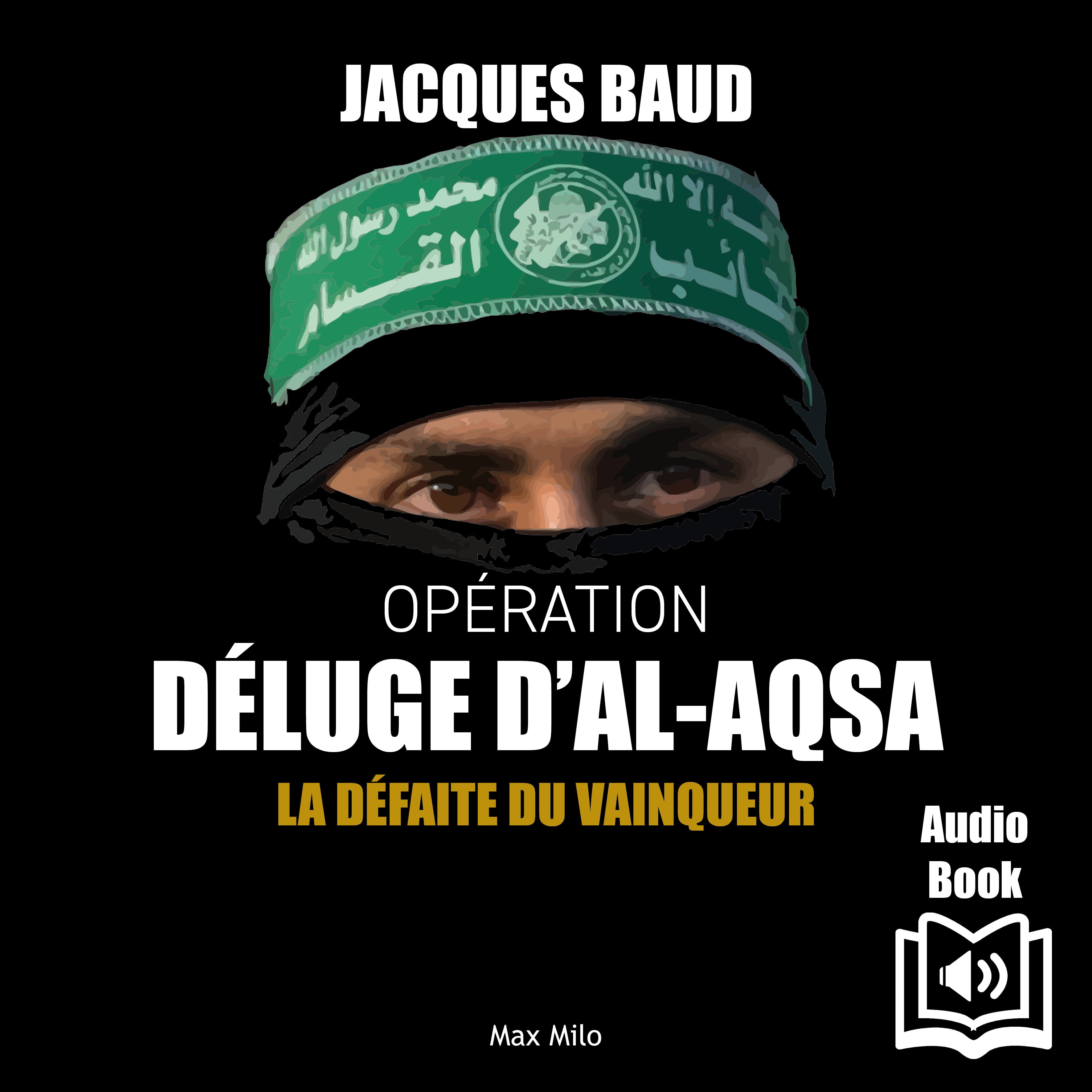 Opération Déluge d’Al-Aqsa. La défaite du vainqueur