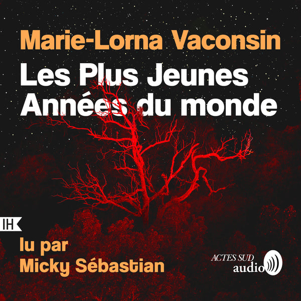 Les Plus Jeunes Années du monde