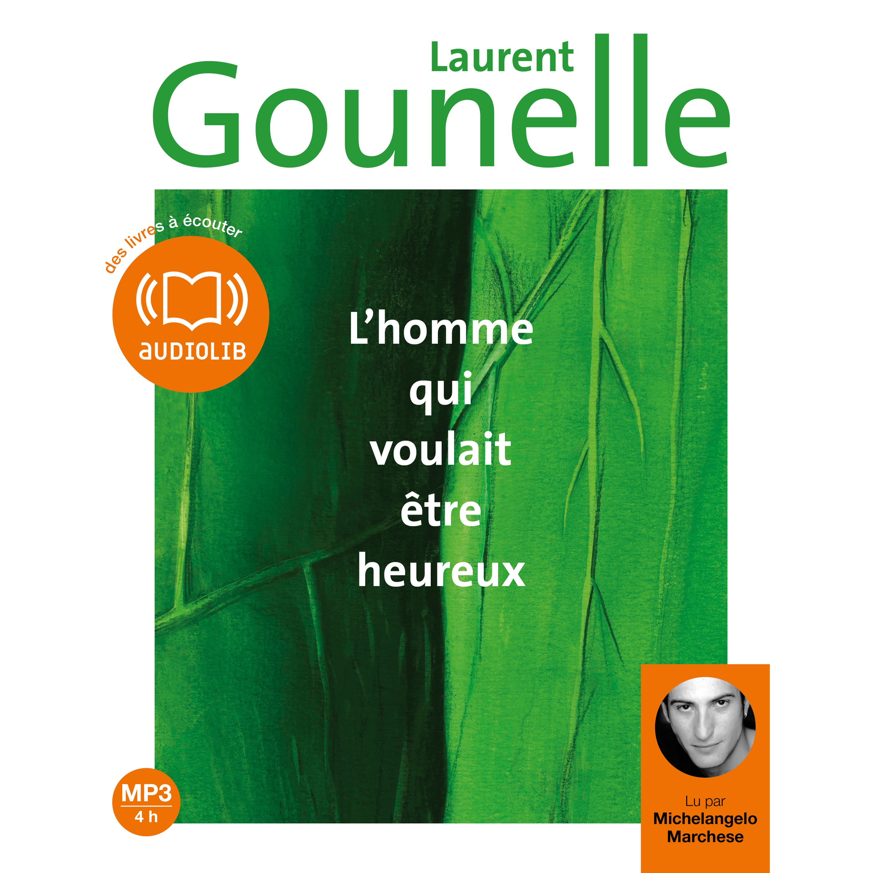 L'homme qui voulait être heureux