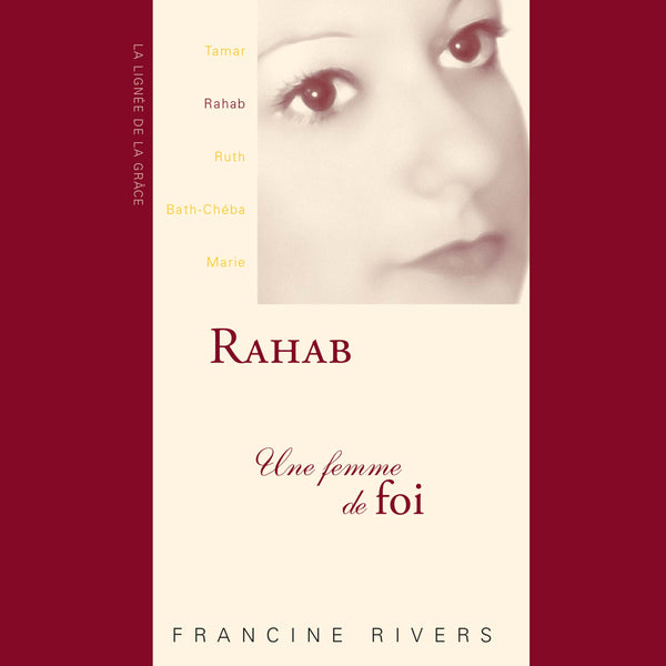 Rahab: une femme de foi