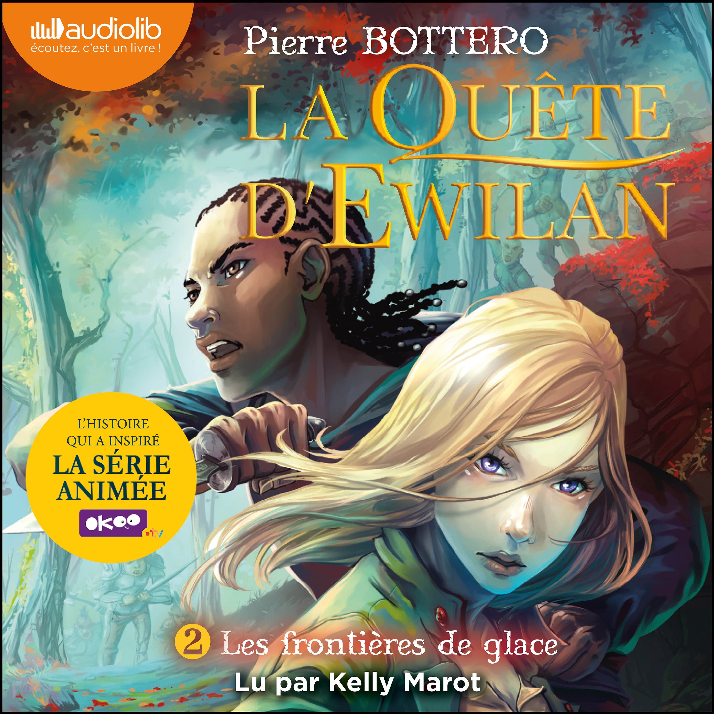 La Quête d'Ewilan 2 - Les Frontières de glace