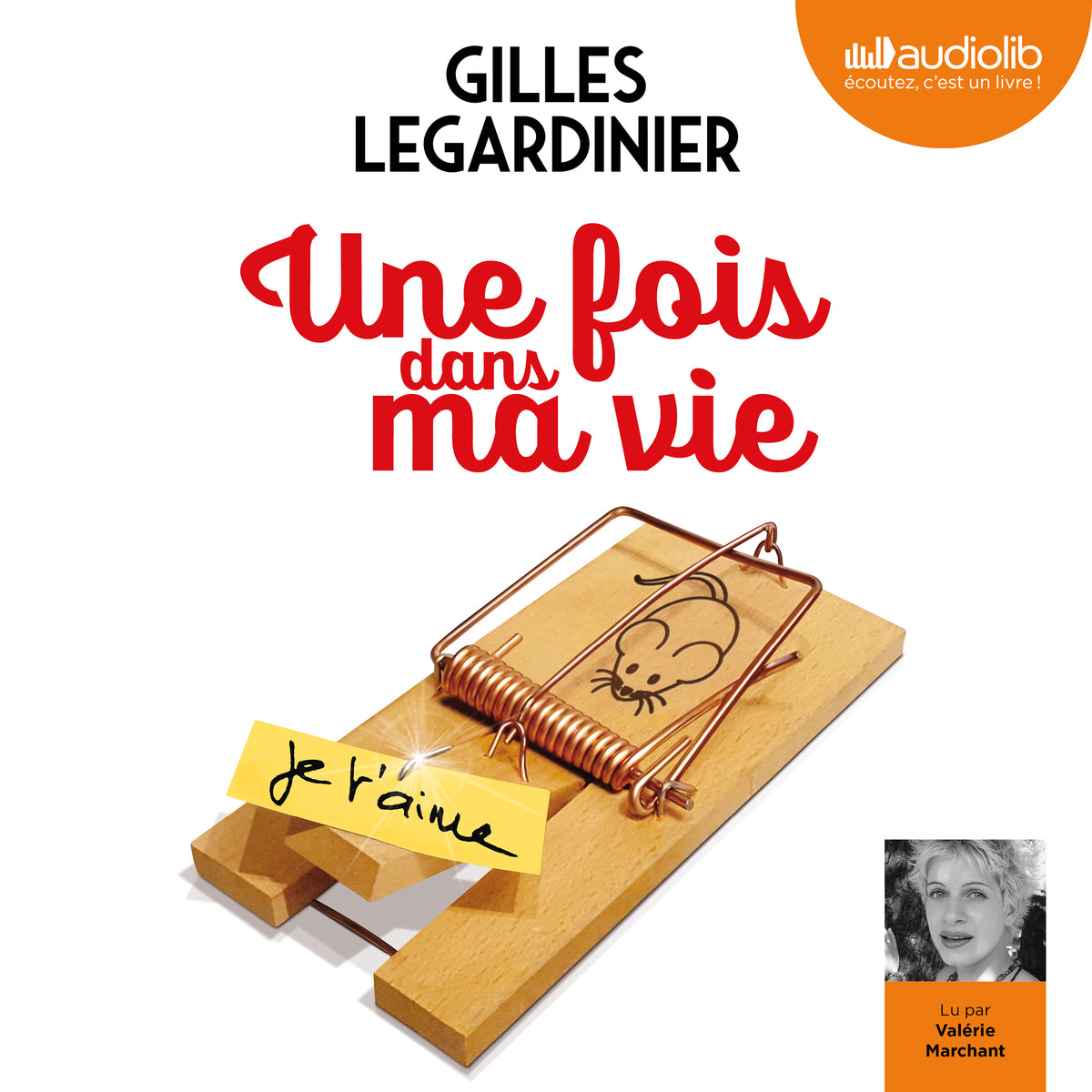 Une fois dans ma vie