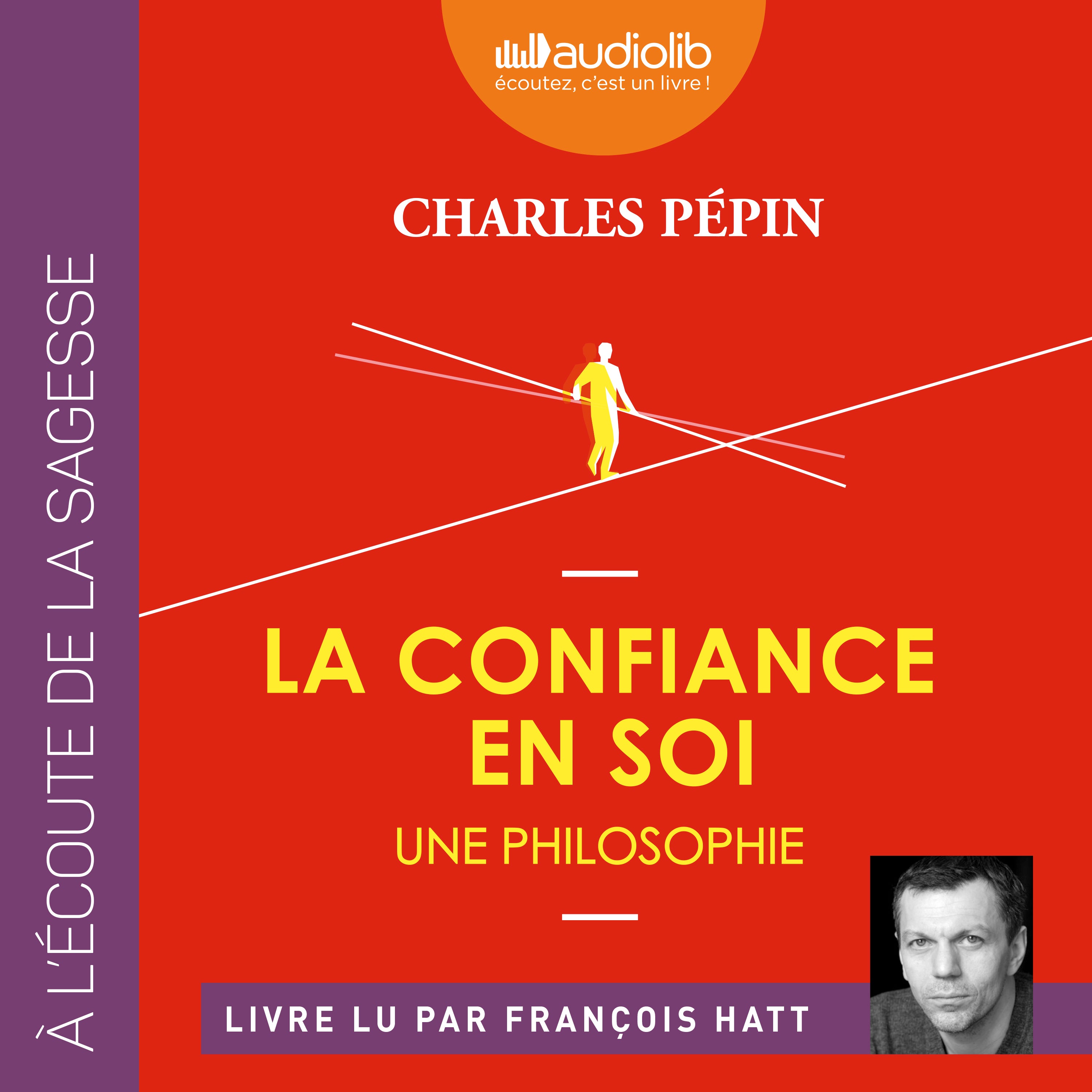 La Confiance en soi - Une philosophie