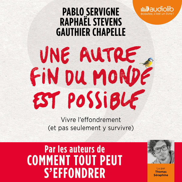 Une autre fin du monde est possible