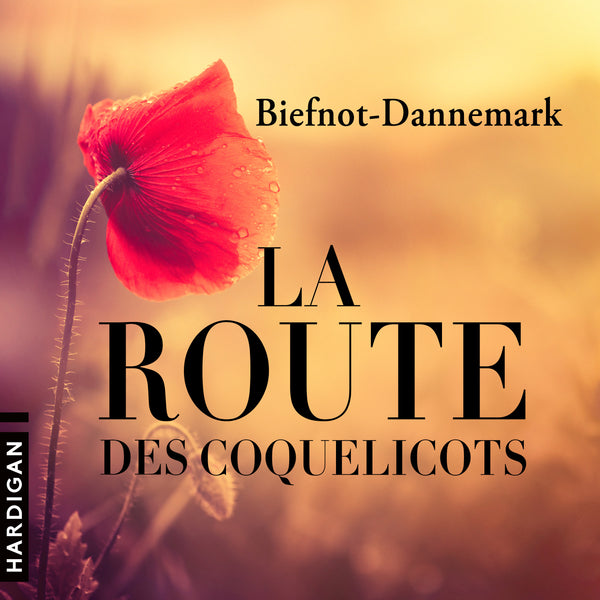 La Route des coquelicots
