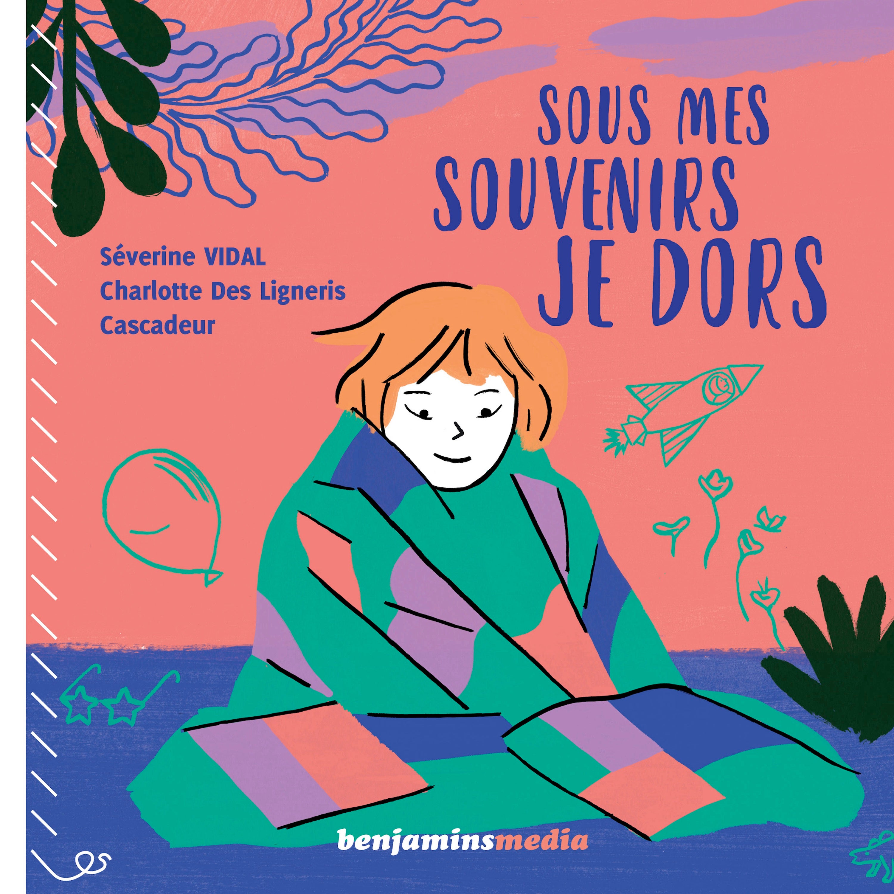 Sous mes souvenirs je dors