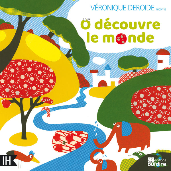 O découvre le monde