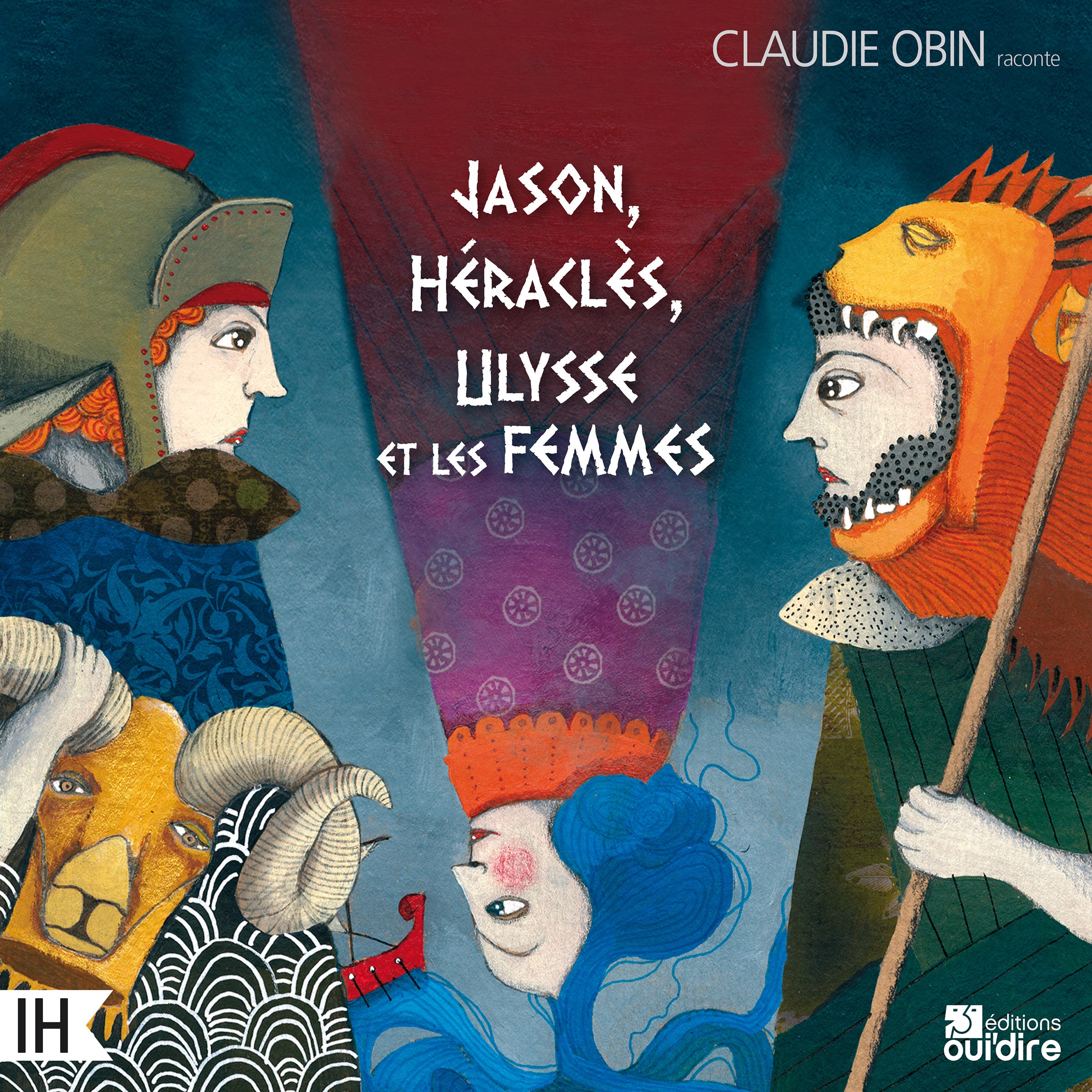 Jason, Héraclès, Ulysse et les femmes